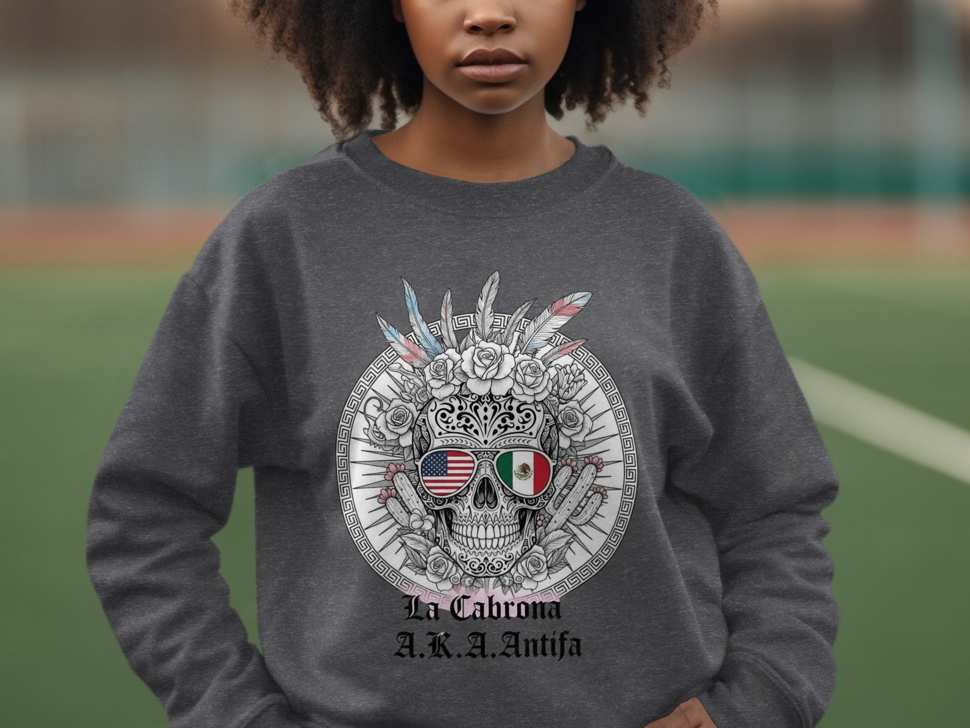 La Cabrona A.K.A. Antifa Graphic Sweatshirt