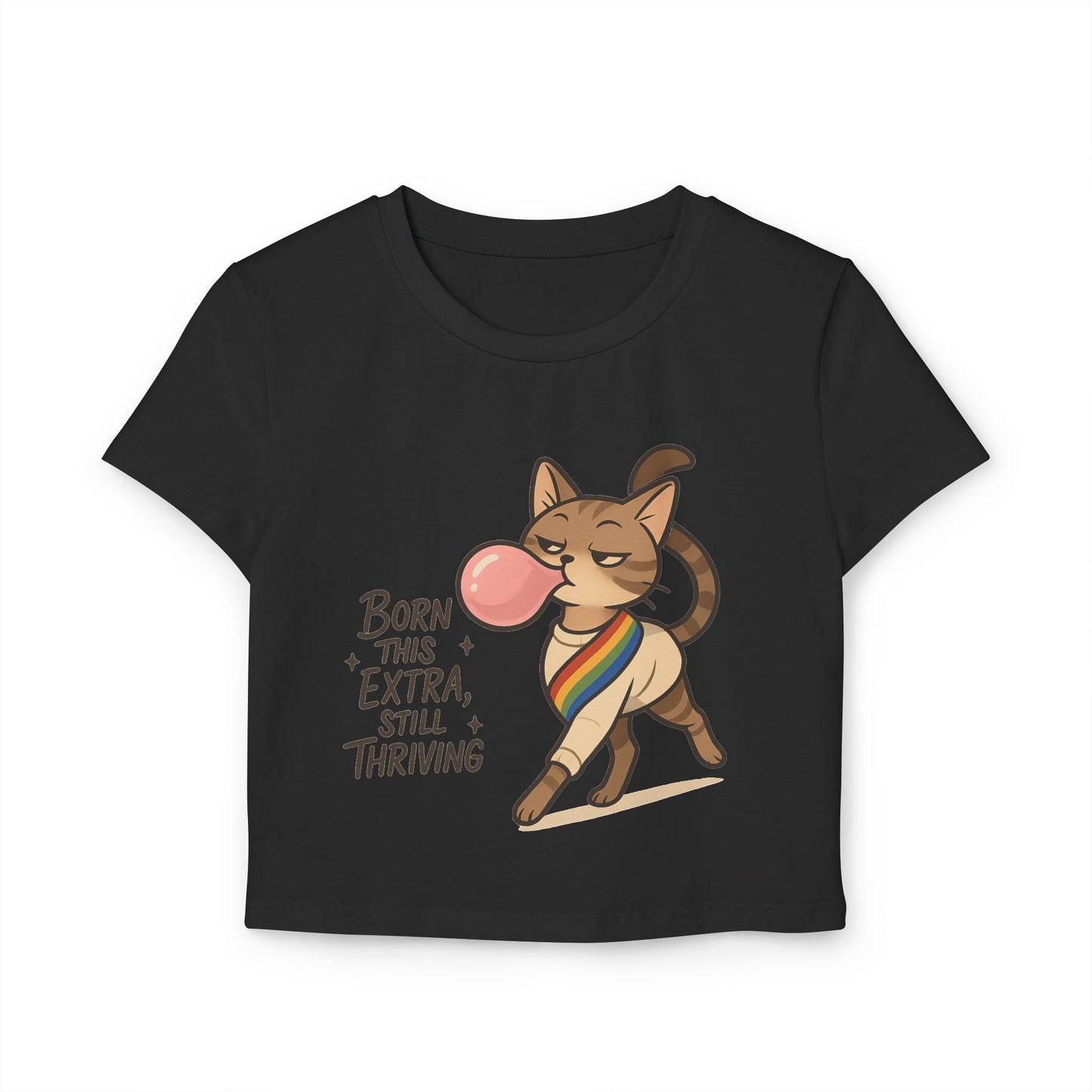 Women&#039;s Baby Tee - Born This Extra, Still Thriving Cat Graphic Tee
