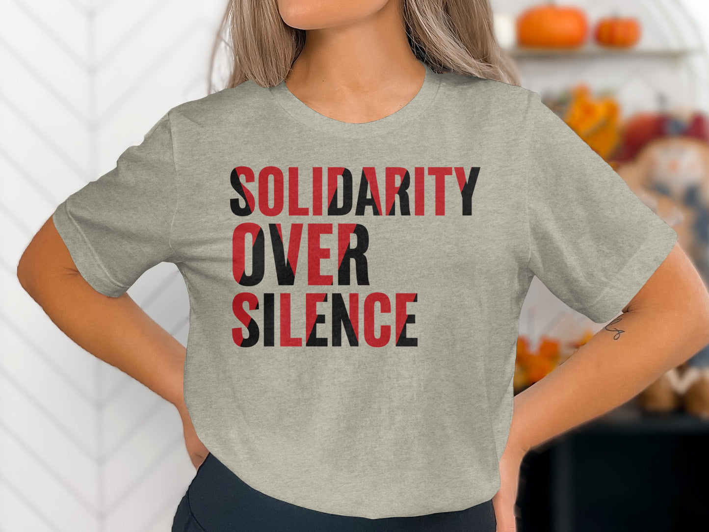 Solidarity Over Silence Statement Shirt