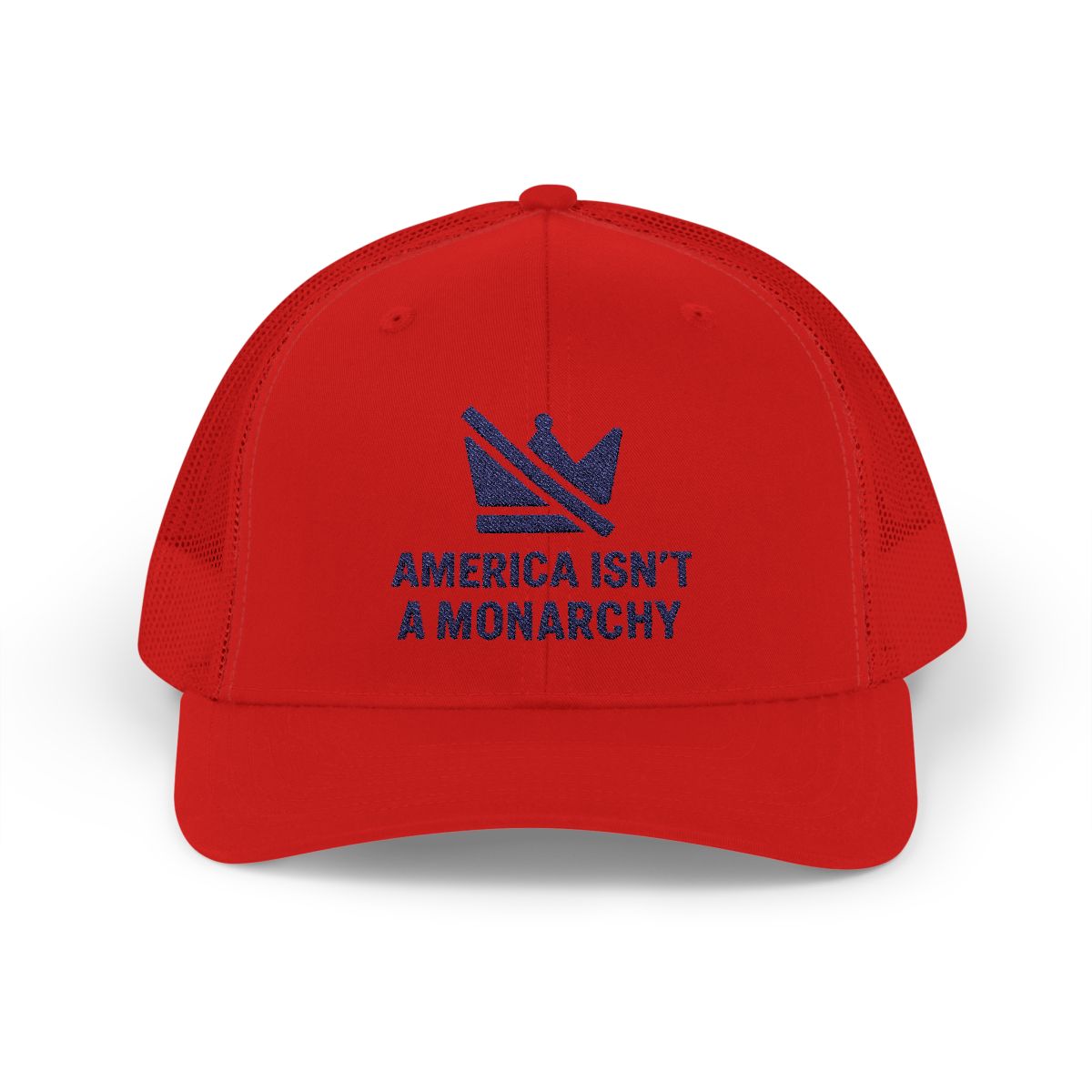 America Isn't a Monarchy Statement Hat product
