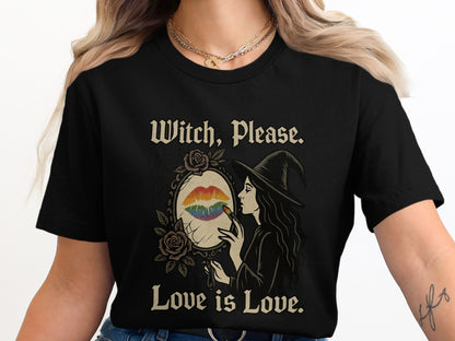 Witch Please Love is Love Graphic Tee product