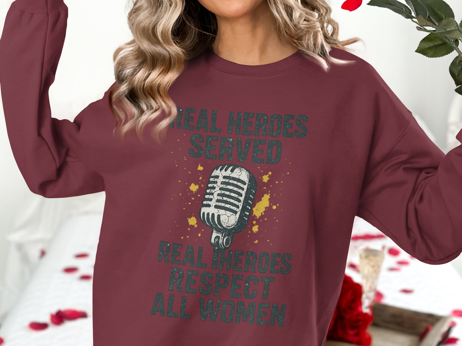 Real Heroes Served Respect All Women sweatshirt product