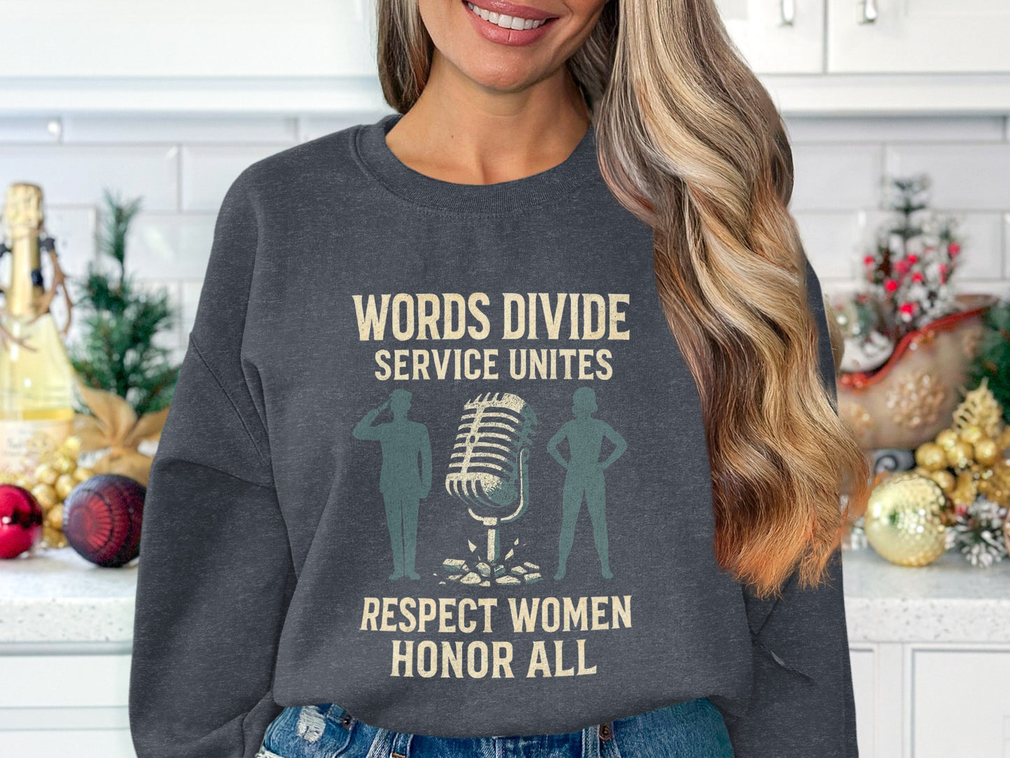 Words Divide Service Unites Respect Women Honor All product type