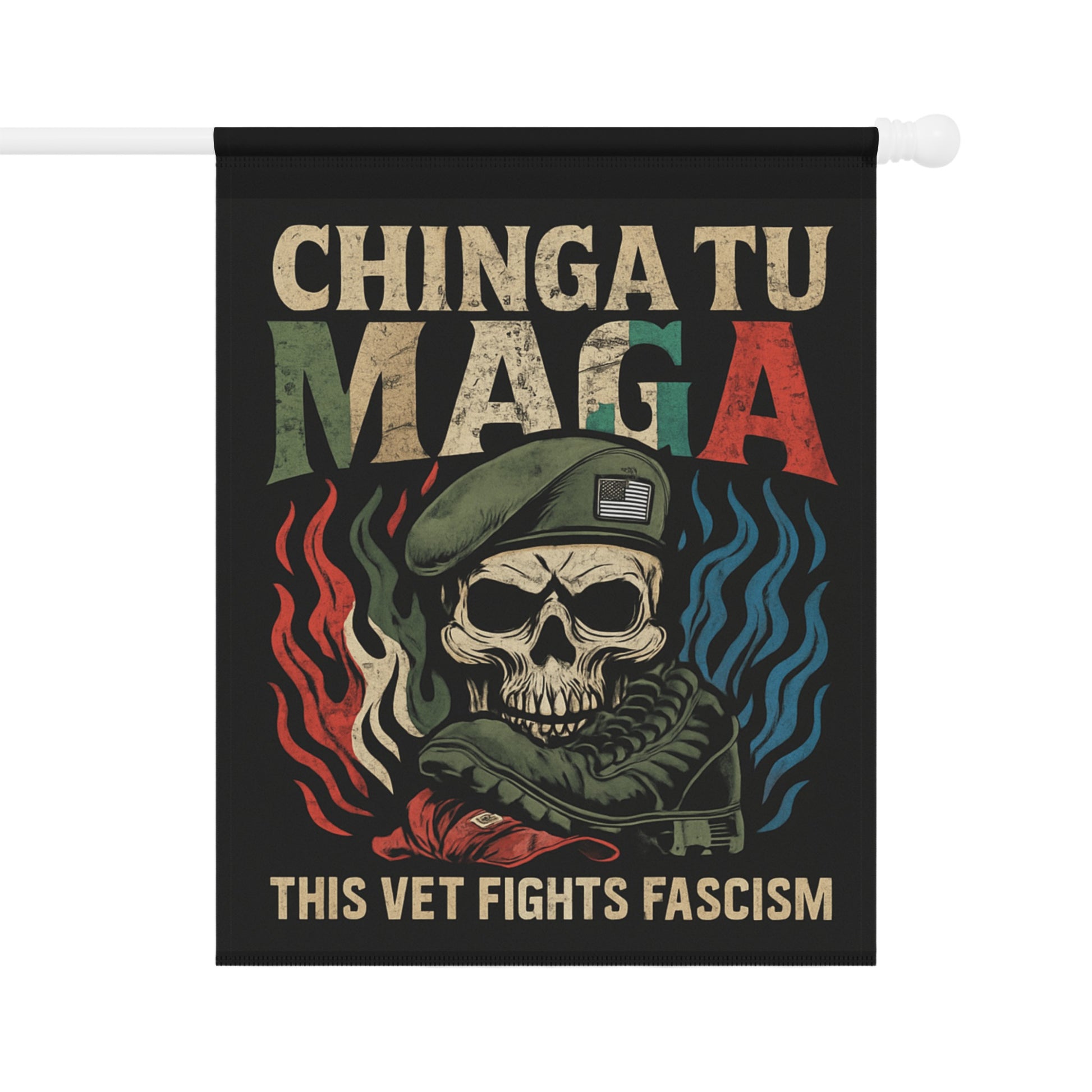 Chinga Tu MAGA This Vet Fights Fascism Flag Product