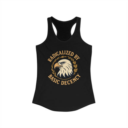 Radicalized By Basic Decency Tank Top