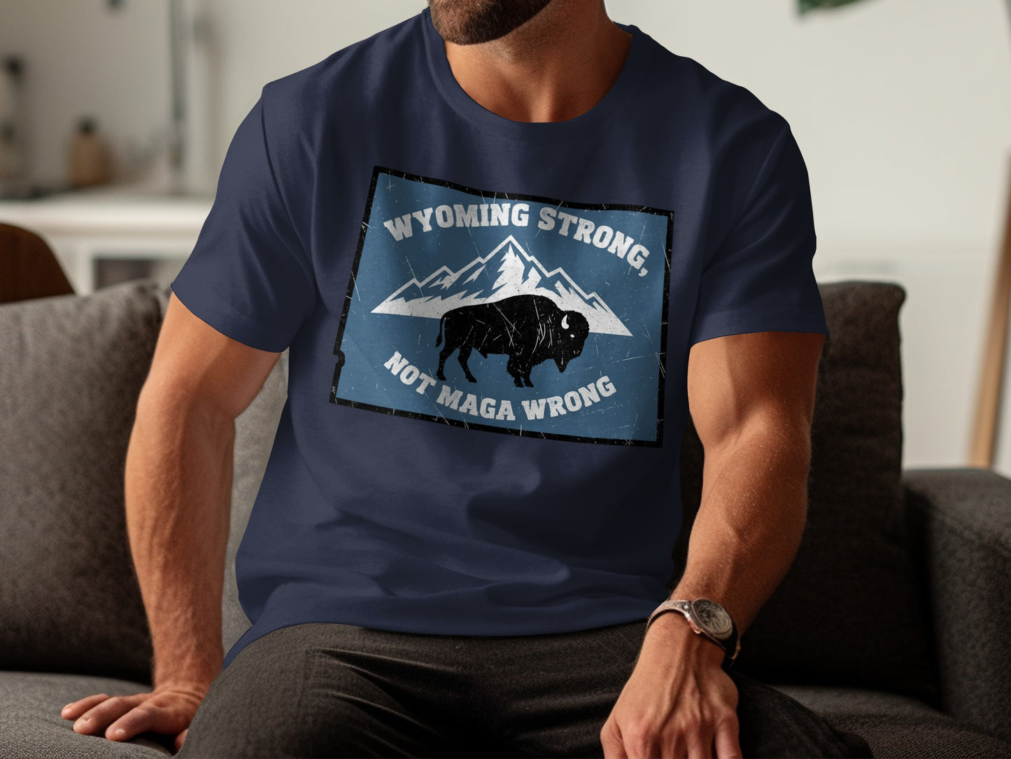 Wyoming Strong Not Maga Wrong Graphic T-Shirt product type