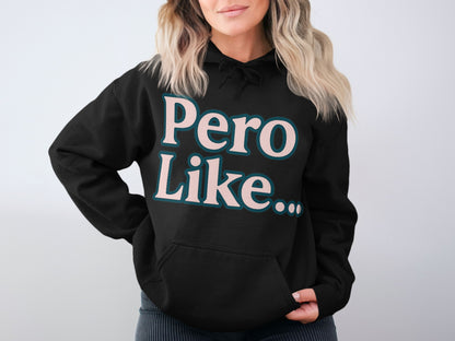 Pero Like Graphic Hoodie product type