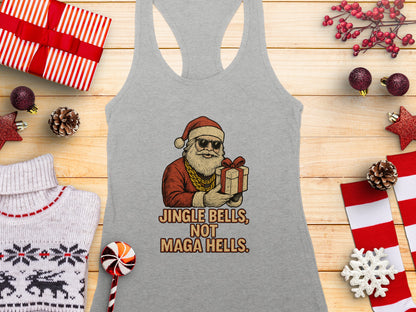 Funny Santa Jingle Bells Not Maga Hells Tank Top