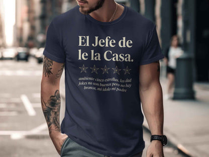 Father's Day El Jefe 5-Star Dad Joke Tee "El Jefe de la Casa" Luxe Graphic Tee