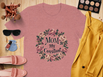 Mom My Constant Floral Design Graphic T-Shirt product
