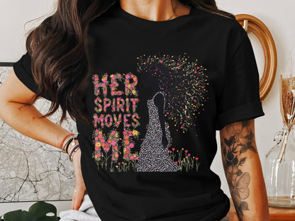 Her Spirit Moves Me Graphic Tee Shirt product
