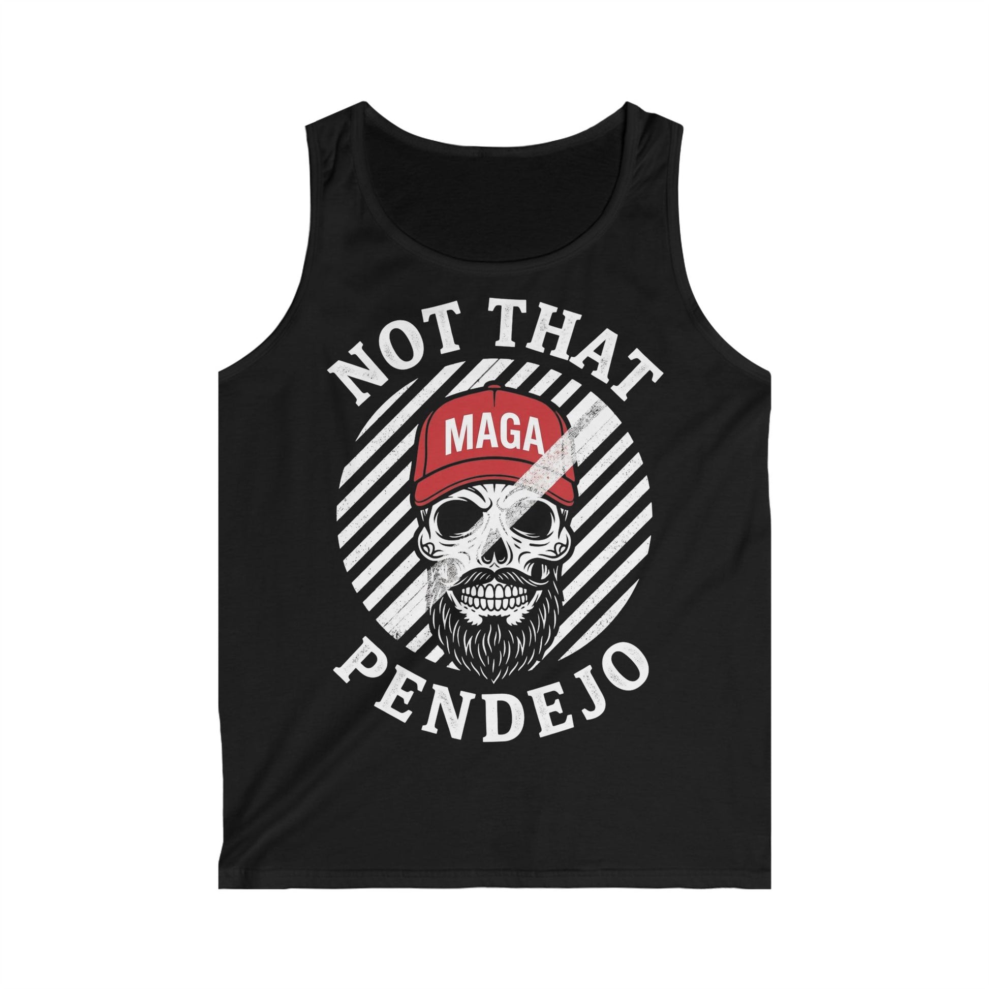 Black tank top with skull wearing red MAGA hat, "NOT THAT PENDEJO" text.