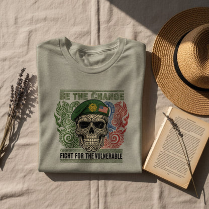 Be the Change Fight for the Vulnerable T-Shirt Product