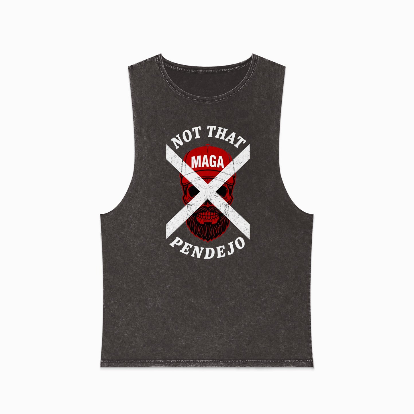 Black sleeveless shirt with skull graphic and "Not That MAGA Pendejo" text.