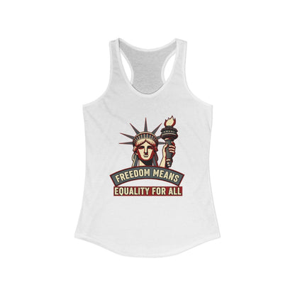 Freedom Means Equality for All Tank Top