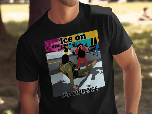 Ice on ICE Violence Graphic Design T-Shirt