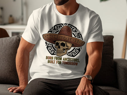 Born from Ancestors Built for Tomorrow t-shirt