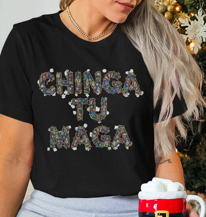 Chinga Tu Maga Decorative Text Christmas T-shirt