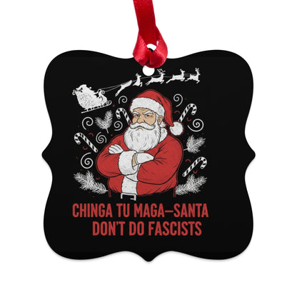 Santa Claus Don't Do Fascists Ornament
