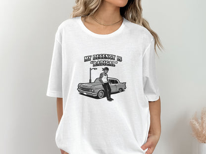 My Decency Is Radical Graphic T-shirt