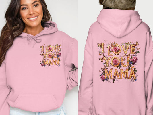 I Love You Mama Floral Graphic Hoodie product