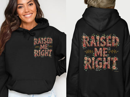 Raised Me Right Floral Design Hoodie product
