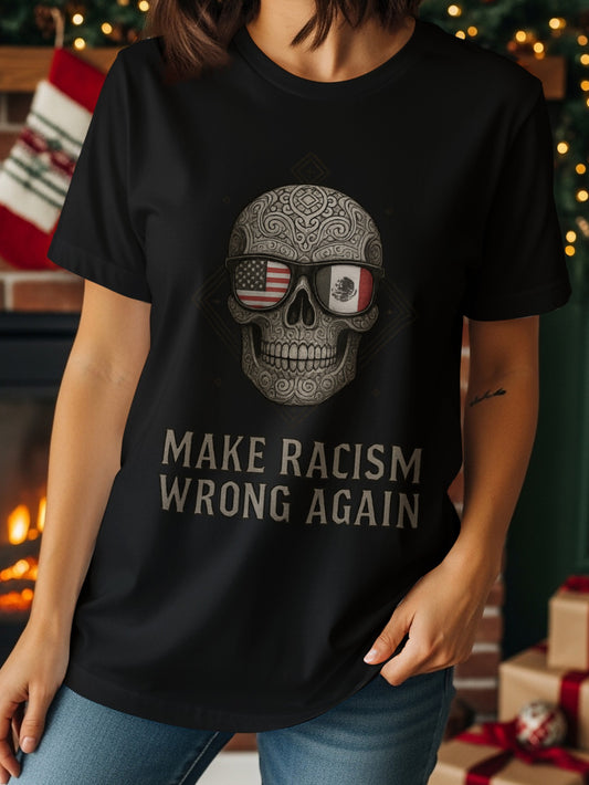 Make Racism Wrong Again Skull Graphic Tee