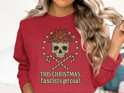 Festive Skull Graphic This Christmas Fascists Get Coal Shirt