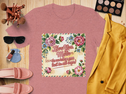 Love You Mom Text In All Caps Floral T-Shirt product