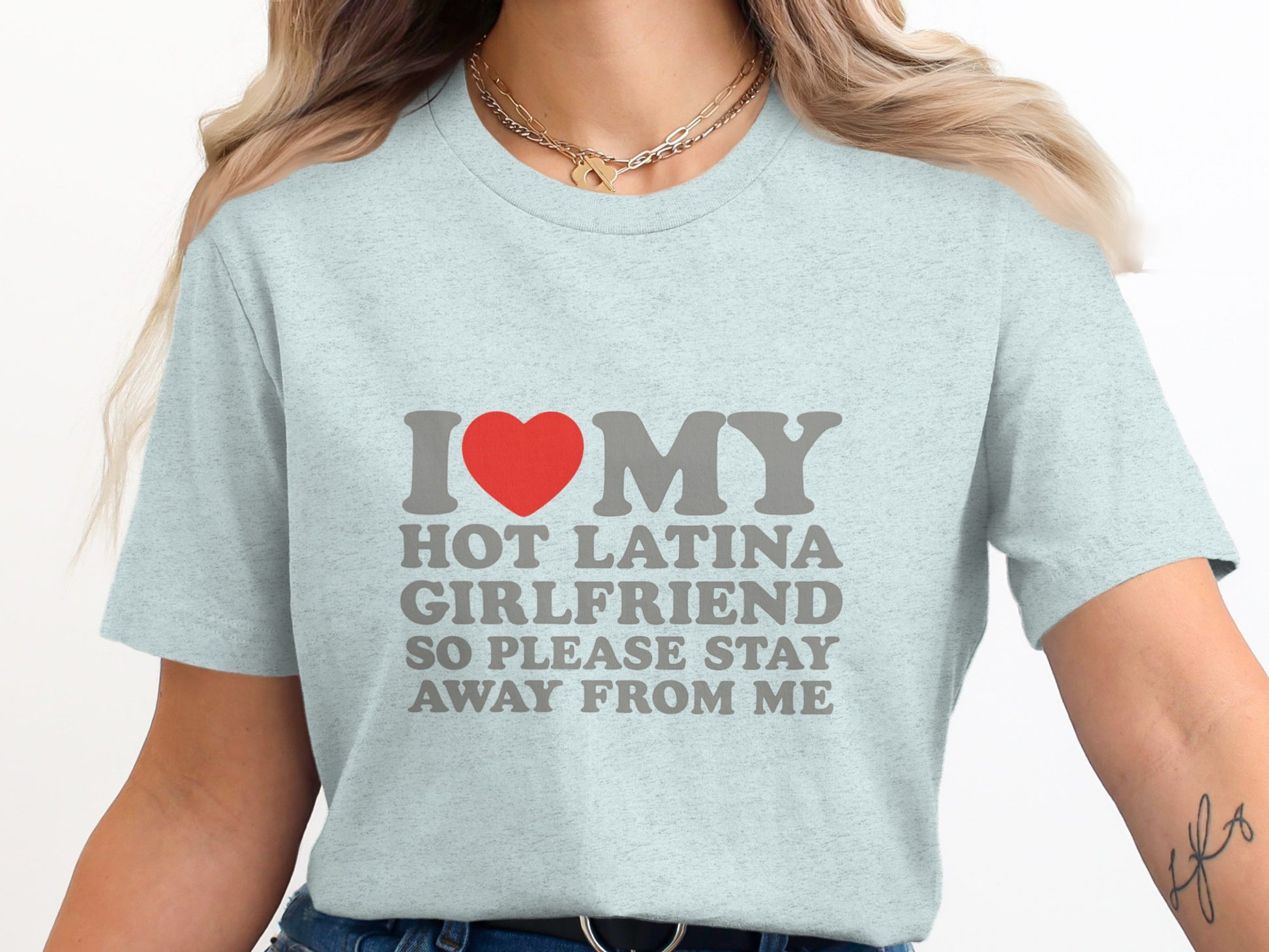 I Love My Hot Latina Girlfriend Graphic T-Shirt product