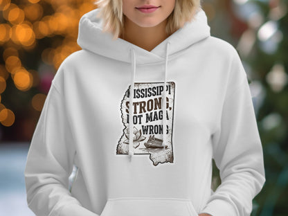 Mississippi Strong Est But Magnolias Wrong Hoodie product