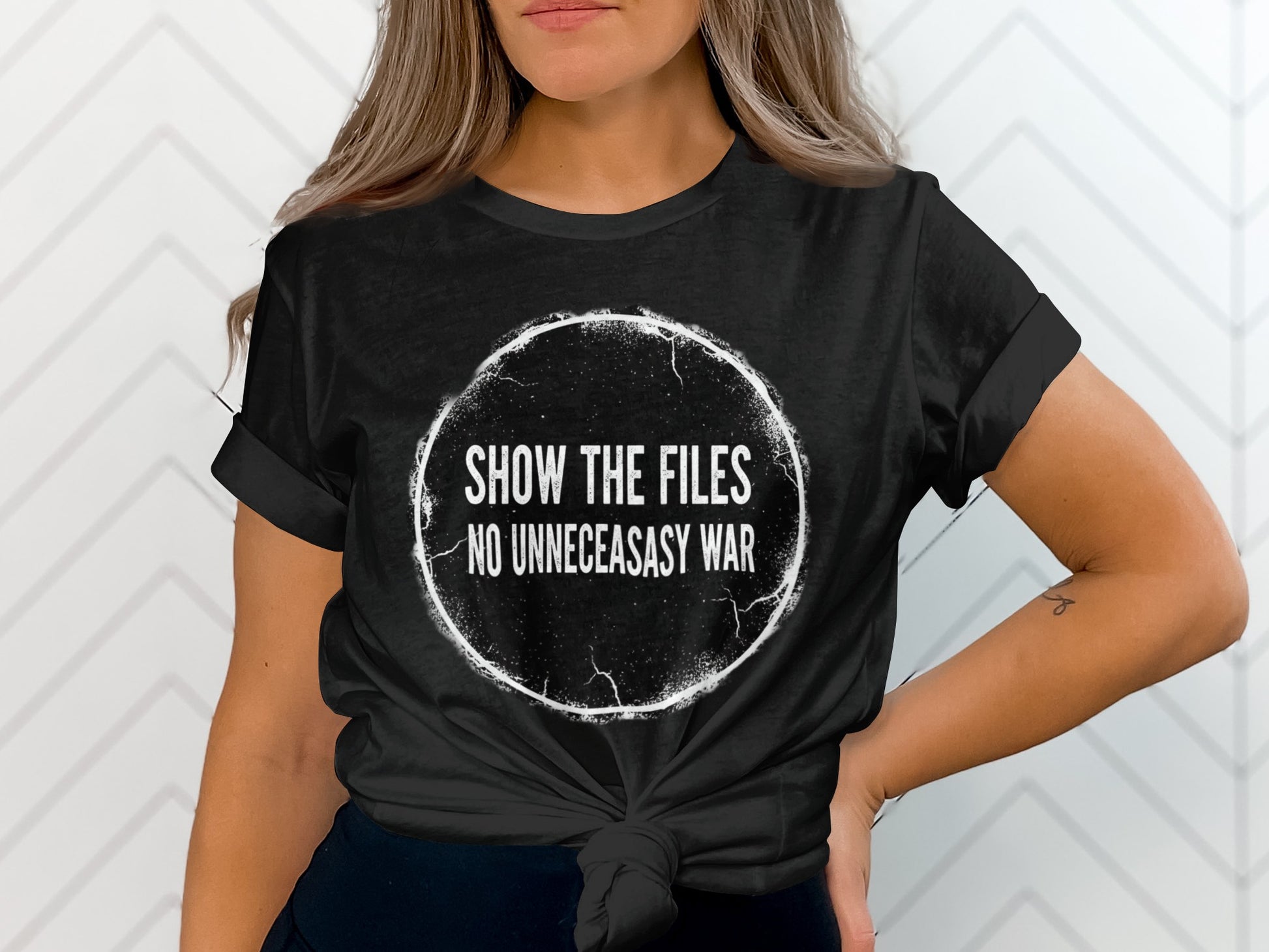 Show The Files No Unnecessary War Graphic T-Shirt