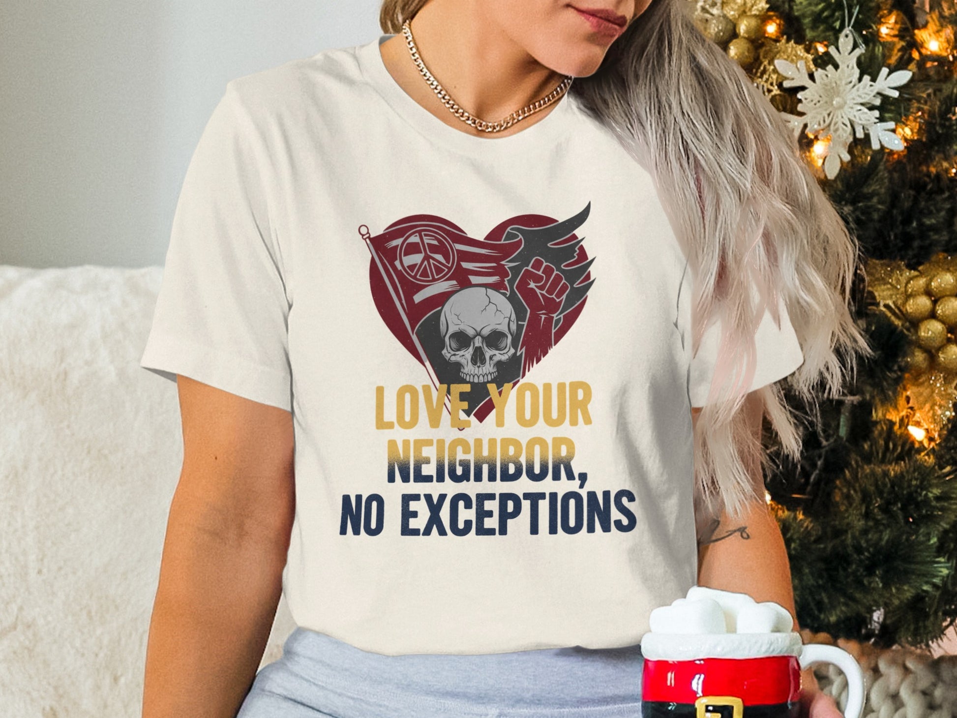 Love Your Neighbor No Exceptions Inspirational Shirt
