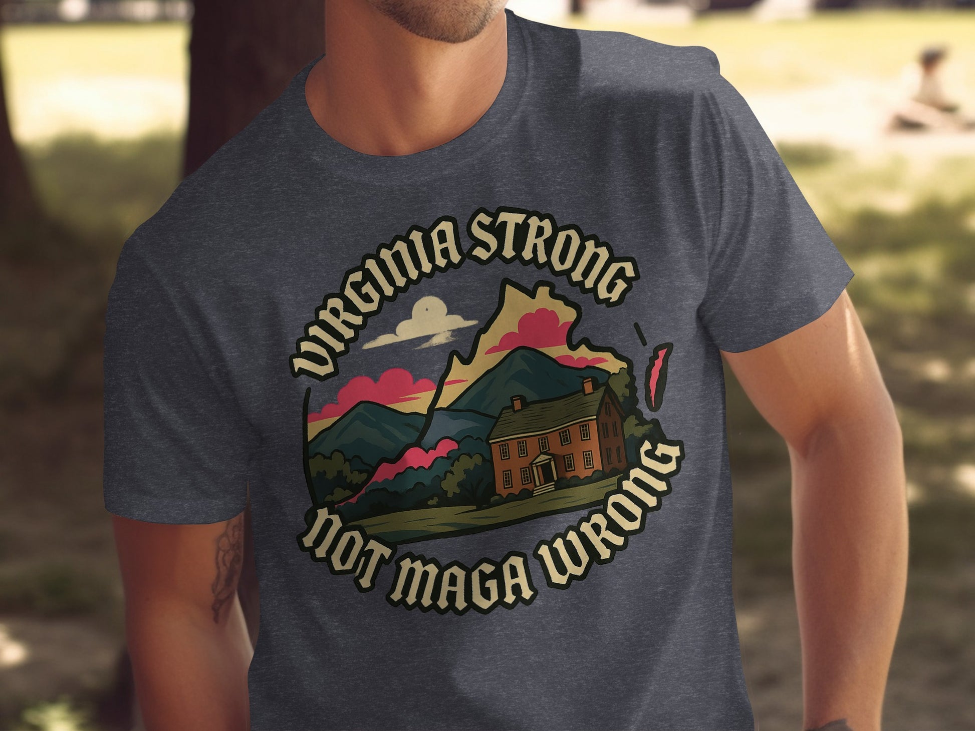 Virginia Strong Not Maga Wrong Graphic Shirt Product