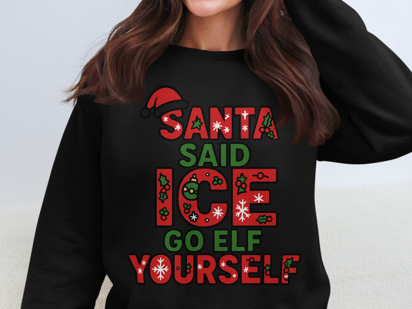 Santa Said Ice Go Elf Yourself Sweater