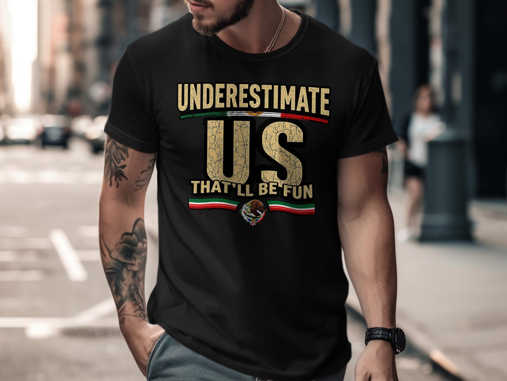 Underestimate Us That'll Be Fun Bold Statement product