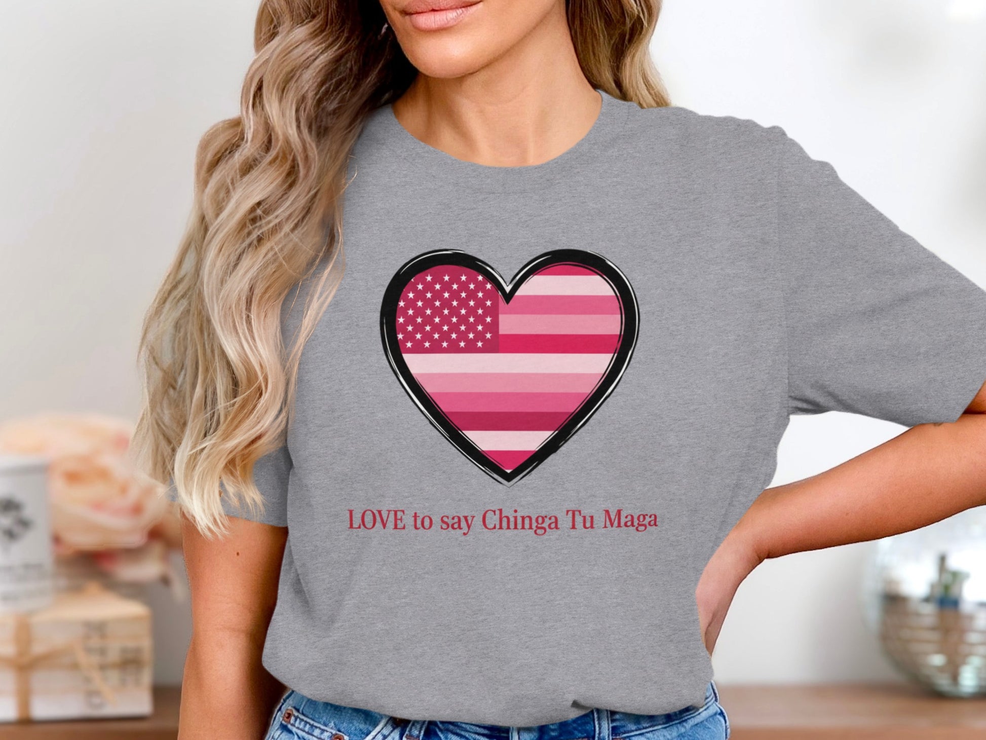 LOVE to say Chinga Tu Maga Heart Design Shirt