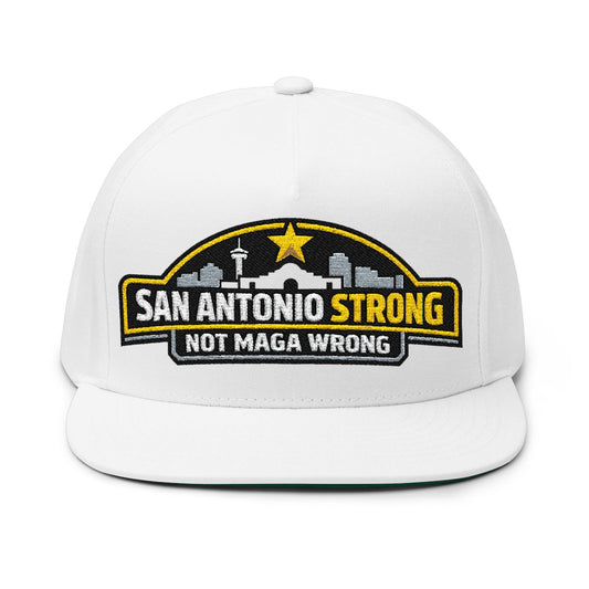 San Antonio Strong Not Maga Wrong Embroidered Cap