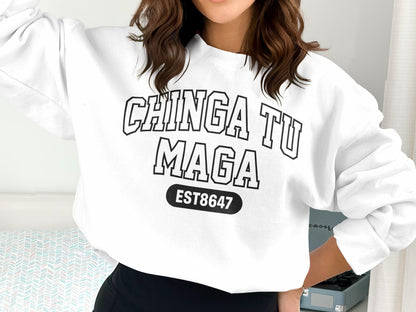 Stylish CHINGA TU MAGA EST8647 Sweatshirt Product