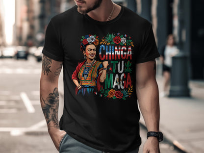 Black t-shirt with Frida Kahlo graphic and the text "Chinga tu Maga".