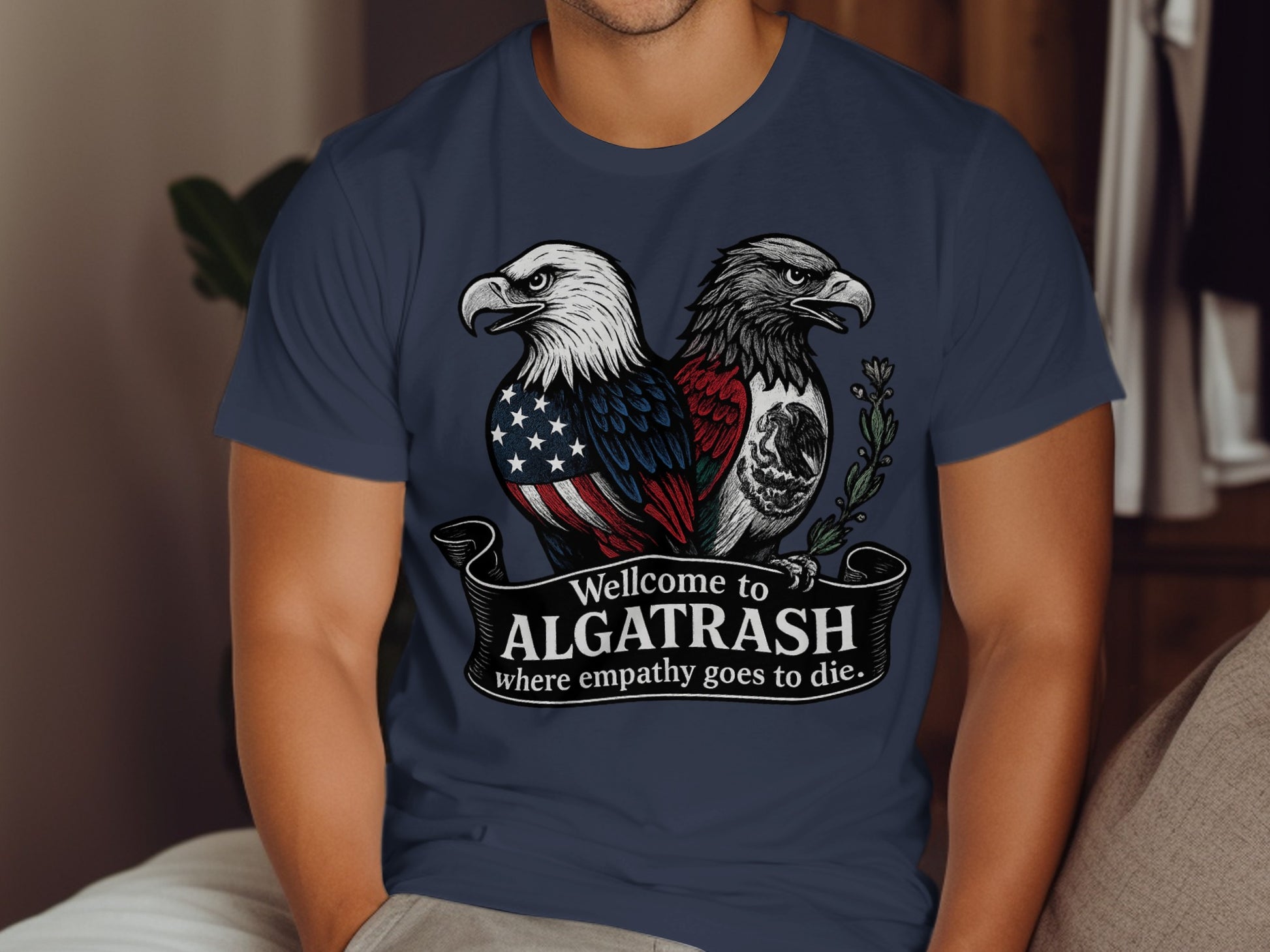WELCOME TO ALGATRASH WHERE EMPATHY GOES TO DIE product