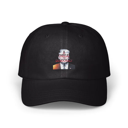A Threat to Democracy Embroidered Cap product