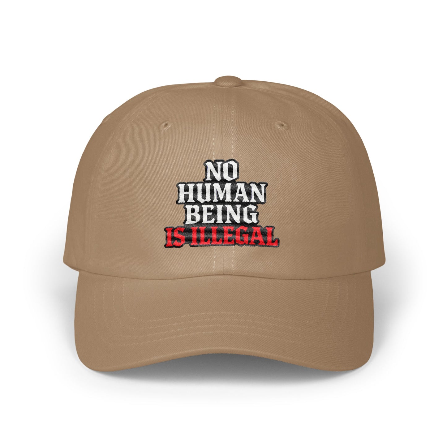 No Human Being Is Illegal Statement Hat product type