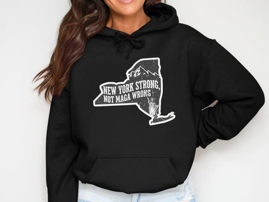 New York Strong Not Maga Wrong Hoodie product type