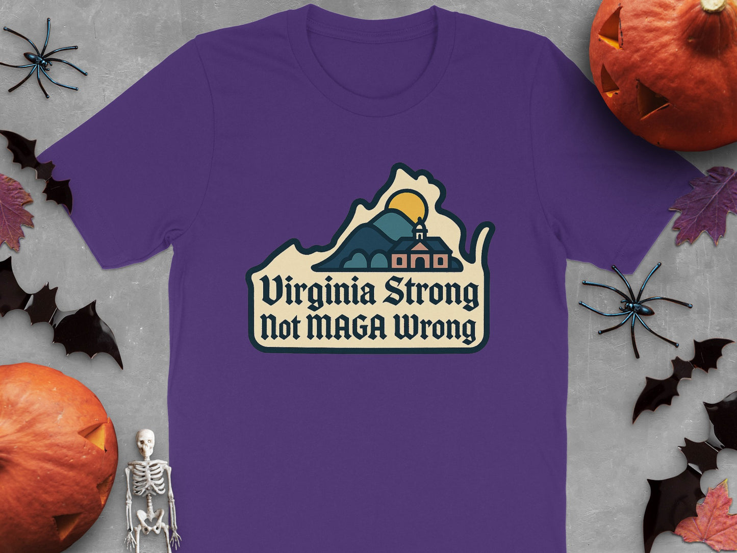 Virginia Strong Not MAGA Wrong T-shirt product