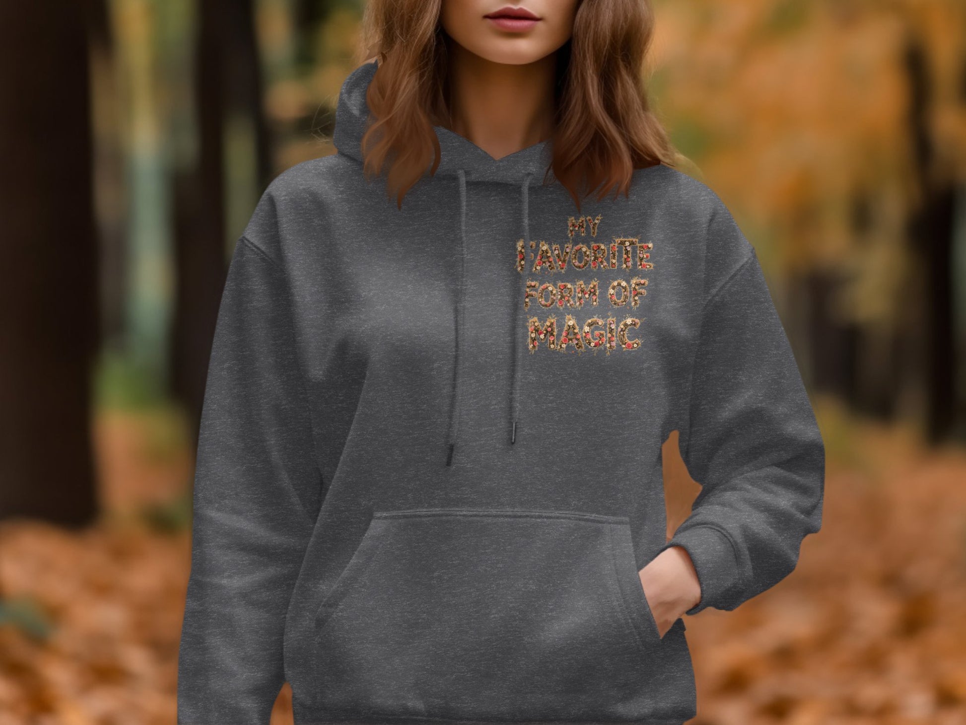 My Favorite Form Of Magic Text Hoodie Product
