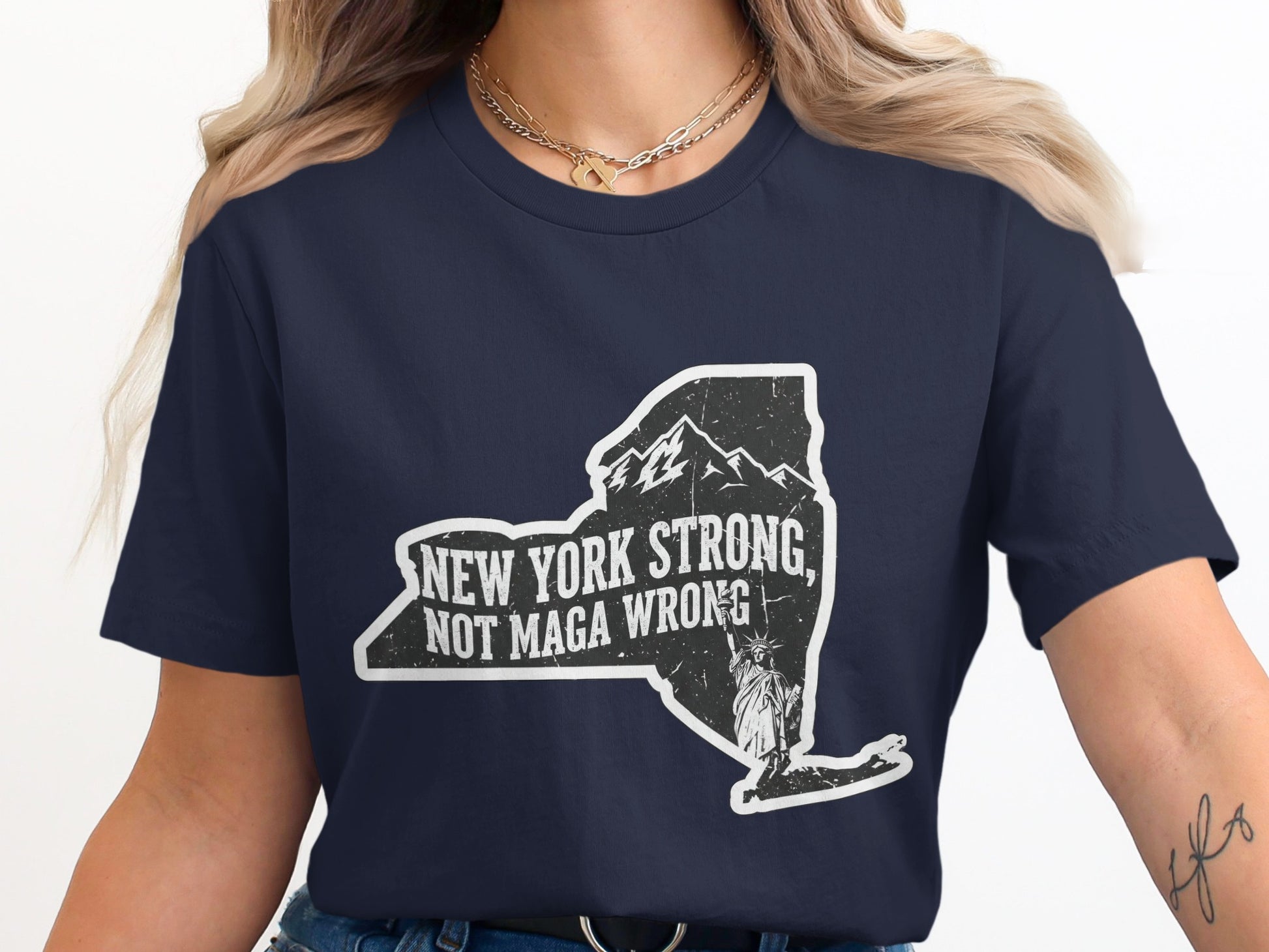 New York Strong Not Maga Wrong Message T-Shirt product