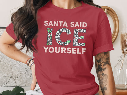 Santa Said Ice Yourself Graphic Shirt