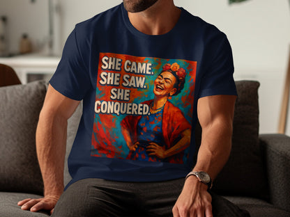 She Came She Saw She Conquered T-shirt product type