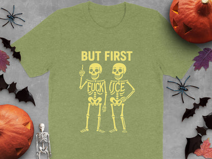 But First Skeletons Halloween T-shirt product type